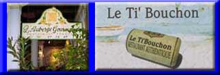 Auberge Gourmande and Ti Bouchon